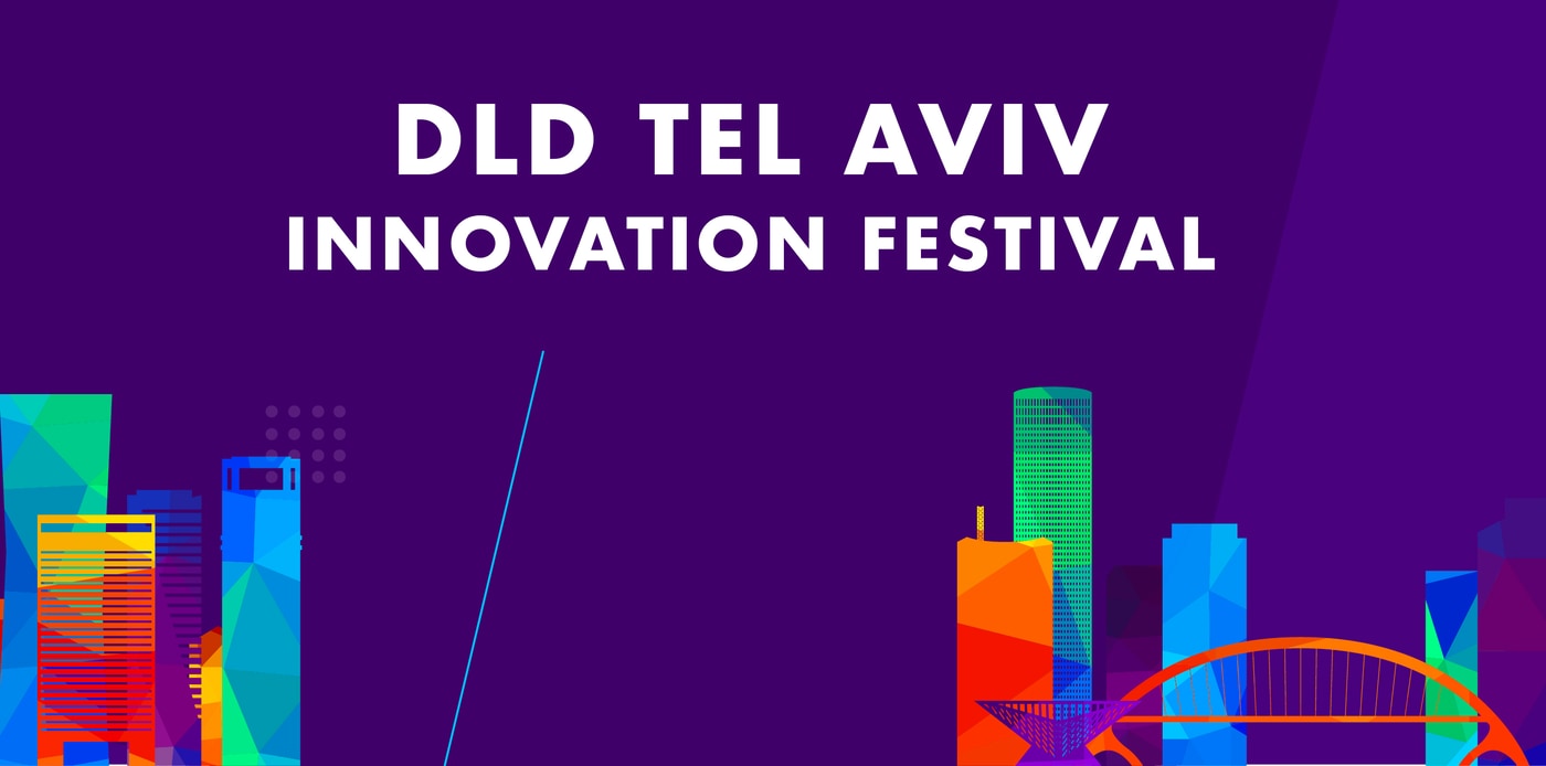 DLD Tel Aviv 2022 innovation festival
